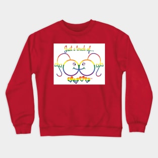 Just A Touch of LOVE - LGBTQIA+ Females - Horizontal - Back Crewneck Sweatshirt